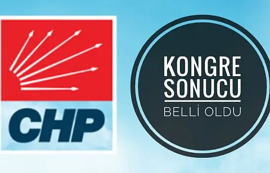 CHP'nin yeni İl Başkanı belli oldu