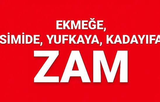 Ekmeğe simide büyük zam