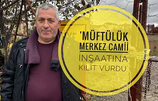 Keskin 'Müftülük, merkez camisinin kapısına kilit vurdu'