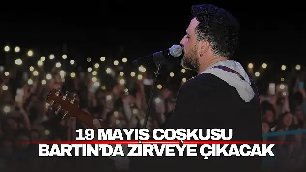 19 Mayıs Coşkusu Bartın'da Zirveye Çıkacak