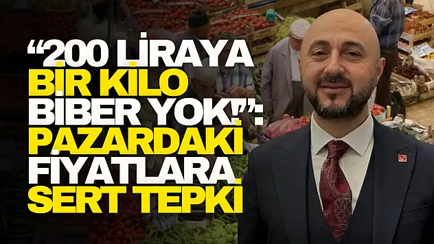 200 Liraya Bir Kilo Biber Yok!: Pazardaki Fiyatlara Sert Tepki