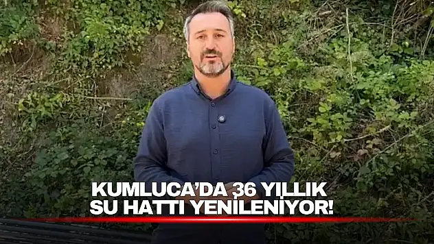 Kumluca'da 36 Yıllık Su Hattı Yenileniyor!