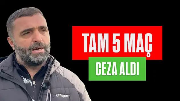 5 maç ceza aldı
