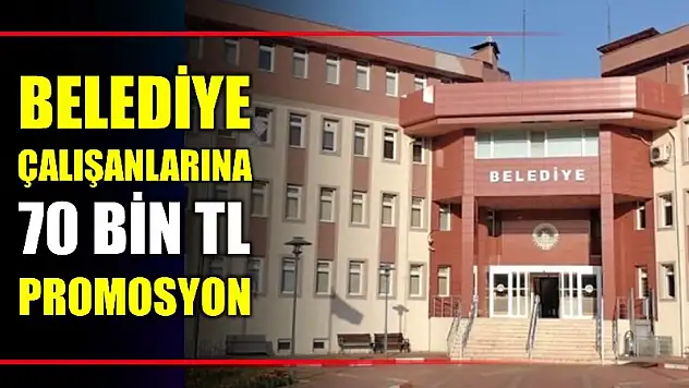 70 bin TL'lik promosyon için imzalar atıldı