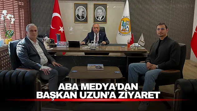 ABA Medya'dan Başkan Uzun'a Ziyaret