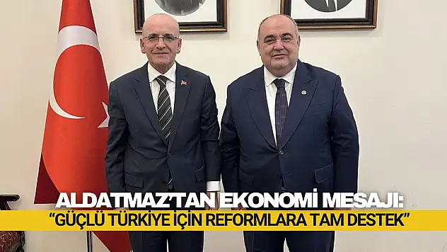 Aldatmaz'tan Ekonomi Mesajı