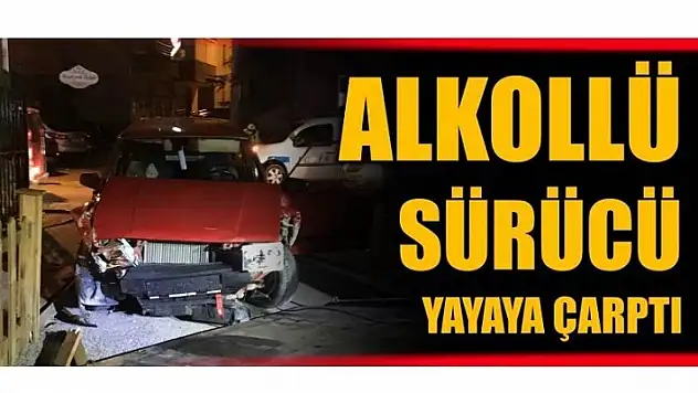 ALKOLLÜ SÜRÜCÜ DEHŞETİ!