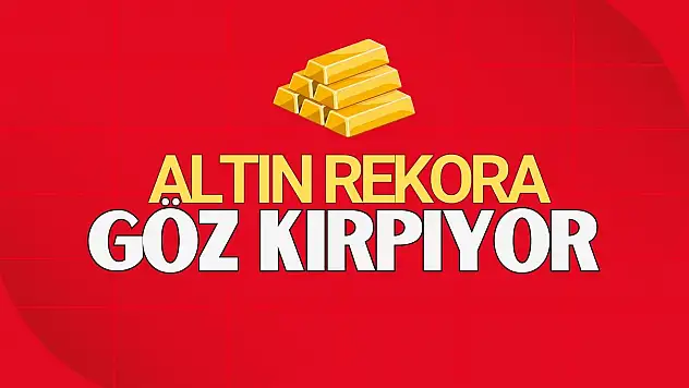 Altın Rekor Seviyeye Göz Kırptı