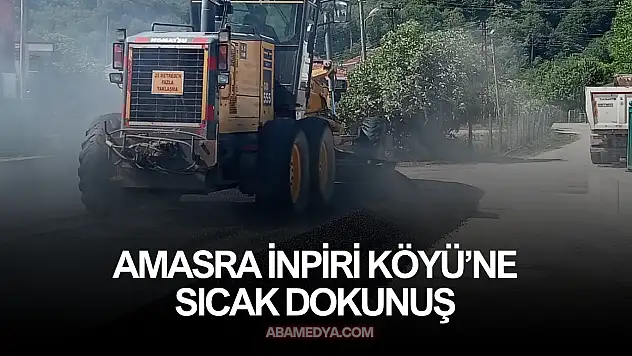 Amasra İnpiri Köyü'ne Sıcak Dokunuş