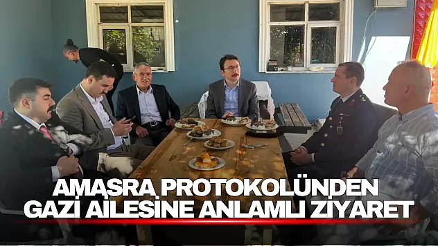 Amasra protokolünden gazi ailesine anlamlı ziyaret