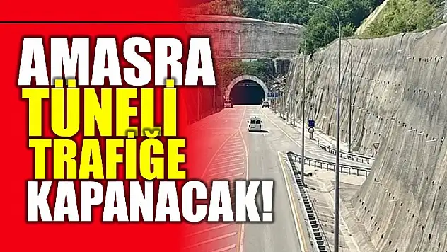 Amasra Tüneli'ni kullananlara uyarı