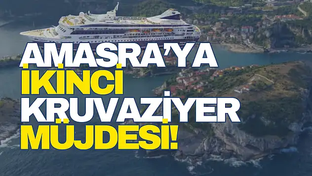 Amasra'ya İkinci Kruvaziyer Müjdesi!