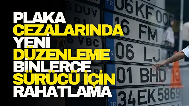 APP plakalar ile ilgili yeni gelişme!