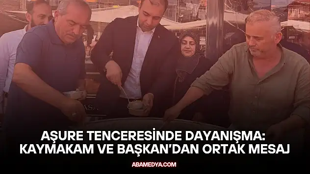 Aşure Tenceresinde Dayanışma: Kaymakam ve Başkan'dan Ortak Mesaj