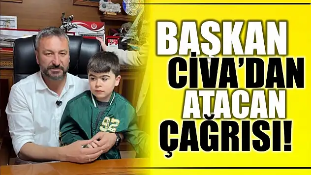 Atacan'a destek çağrısı