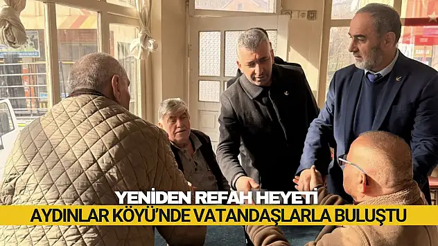 Aydınlar Köyü'nde vatandaşlarla buluştular!