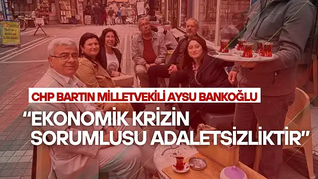 Bankoğlu: 'Ekonomik Krizin Sorumlusu Adaletsizliktir'
