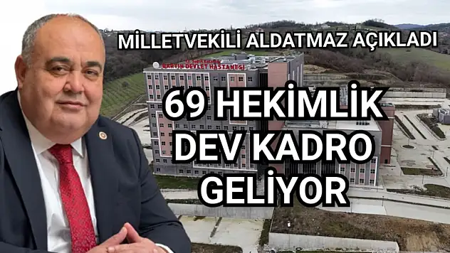 Bartın'a 17 Uzman ve 52 Pratisyen Hekim Geliyor