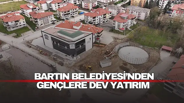 Bartın Belediyesi'nden Gençlere Dev Yatırım