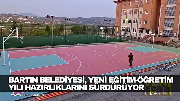 Bartın Belediyesi'nden Okullara Yeni Eğitim Yılı Hazırlığı
