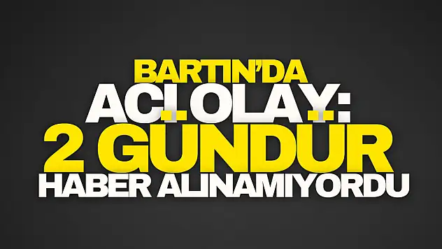 Bartın'da Acı Olay