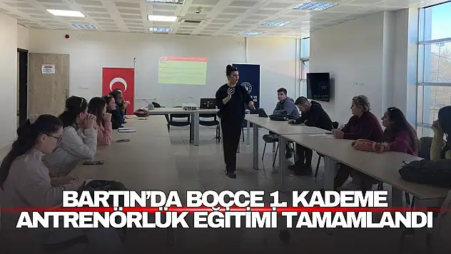 Bartın'da Bocce 1. Kademe Antrenörlük Eğitimi Tamamlandı
