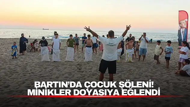 Bartın'da Çocuk Şöleni! Minikler Doyasıya Eğlendi