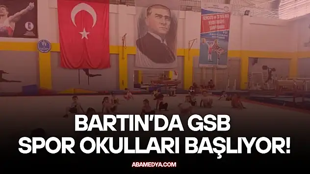 Bartın'da GSB Spor Okulları Başlıyor!