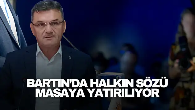 Bartın'da Halkın Sözü Masaya Yatırılıyor