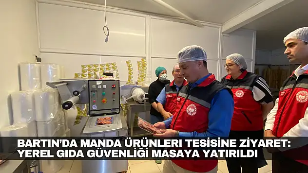 Bartın'da Manda Ürünleri Tesisine Ziyaret