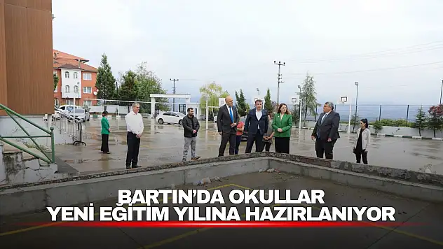 Bartın'da Okullar Yeni Eğitim Yılına Hazırlanıyor