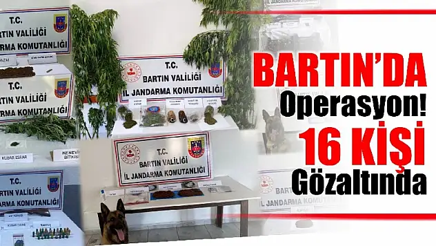 Bartın'da operasyon