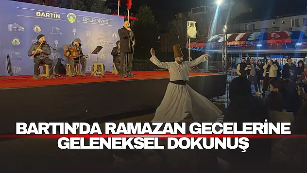 Bartın'da Ramazan Gecelerine Geleneksel Dokunuş