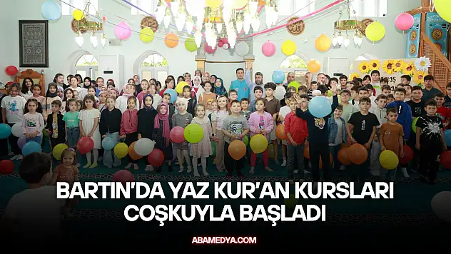 Bartın'da Yaz Kur'an Kursları Coşkuyla Başladı