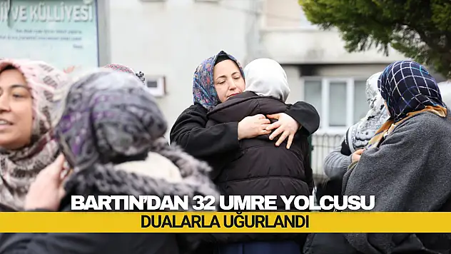 Bartın'dan 32 Umre Yolcusu Dualarla Uğurlandı