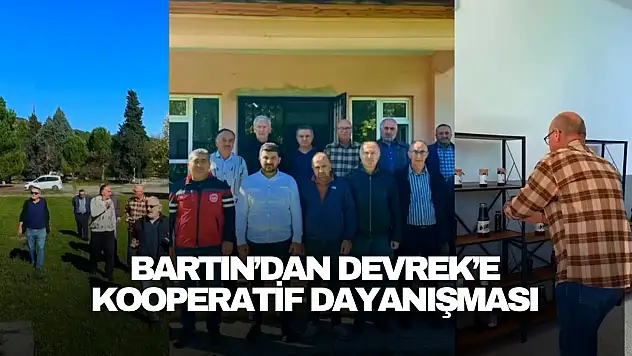 Bartın'dan Devrek'e Kooperatif Dayanışması