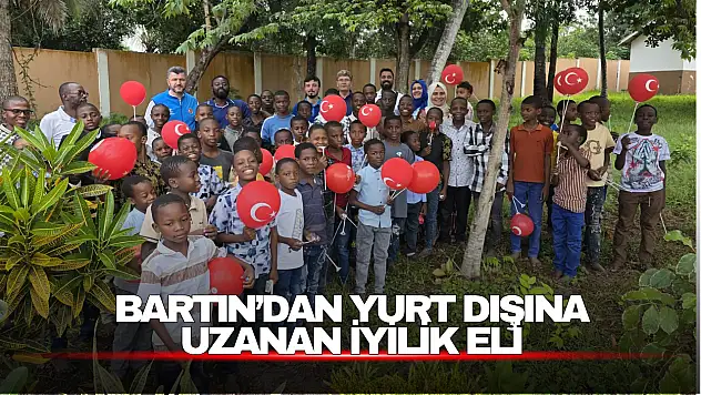 Bartın'dan yurt dışına uzanan iyilik eli