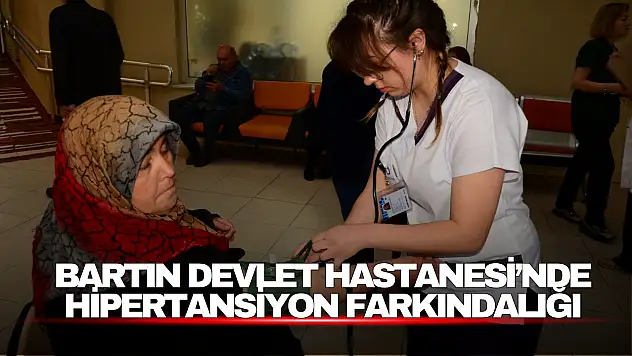 Bartın Devlet Hastanesi'nde Hipertansiyon Farkındalığı
