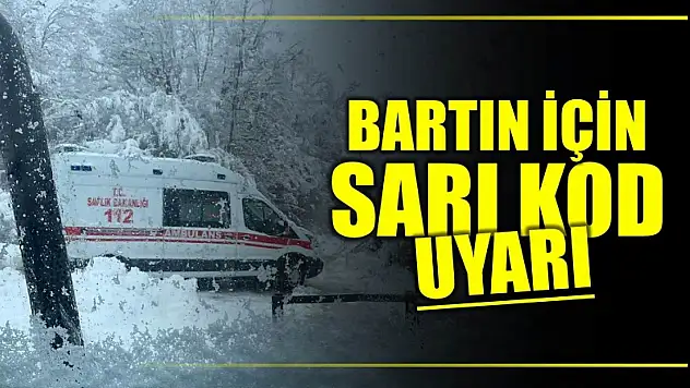 Bartın için sarı uyarı