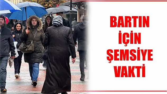 Bartın için yağmur vakti