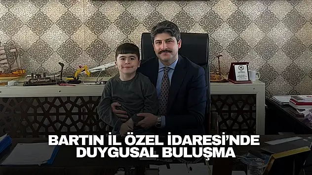 Bartın İl Özel İdaresi'nde Duygusal Buluşma