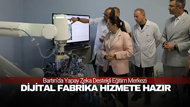 Bartın'ın Dijital Fabrikası Hizmete Hazır
