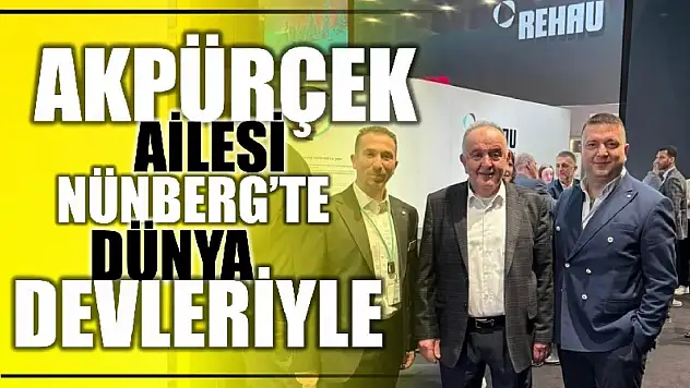 Bartın'ın güçlü firması Akpürçek PVC, Nürnberg'de
