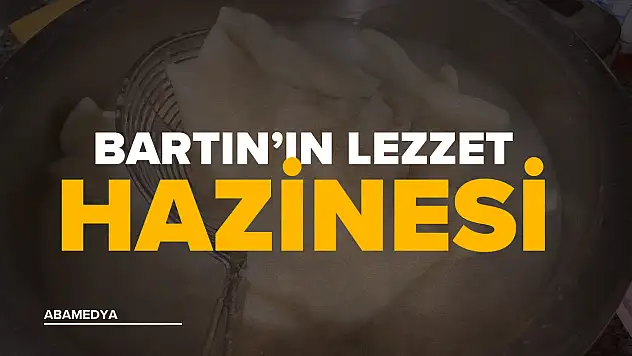 Bartın'ın Lezzet Hazinesi