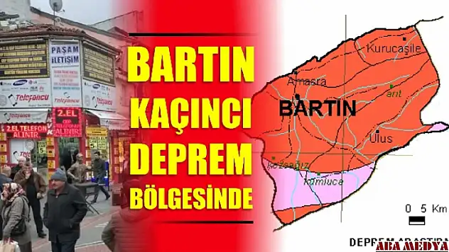Bartın kaçıncı deprem bölgesi?