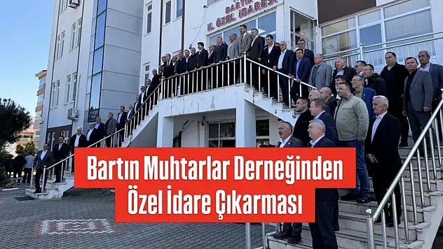 Bartın Muhtarlar Derneği Özel İdare'de