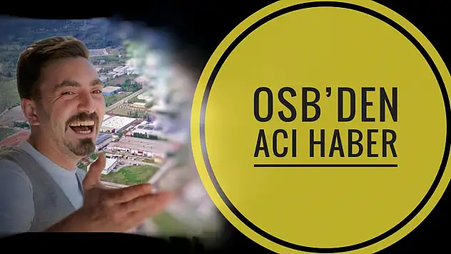 Bartın OSB'den acı haber