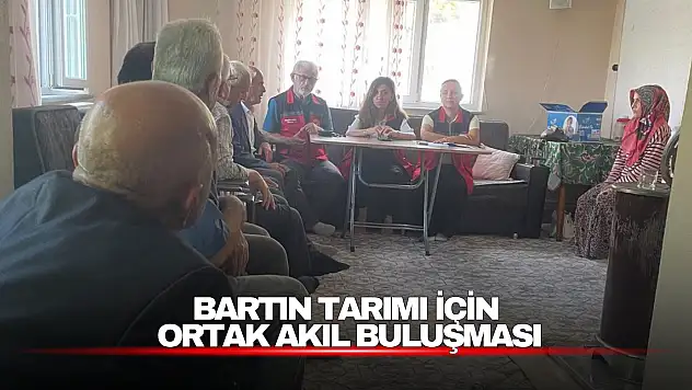 Bartın Tarımı İçin Ortak Akıl Buluşması