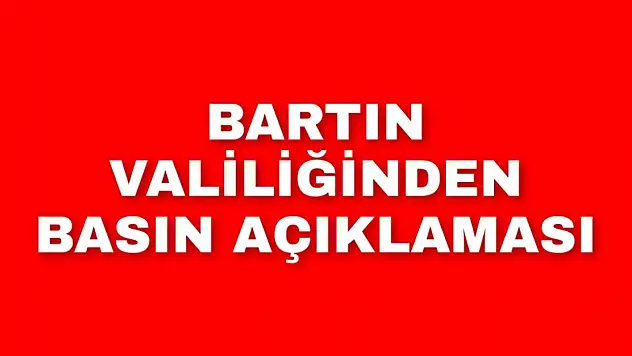Bartın Valiliği yaşanan yangın olayı sonrası basın açıklaması yayınladı