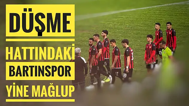 Bartınspor düşme hattına demir attı